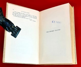 The Desert Column. Leaves From the Diary of an Australian Trooper in Gallipoli, Sinai, and Palestine [First Edition, issued 3 days after first]