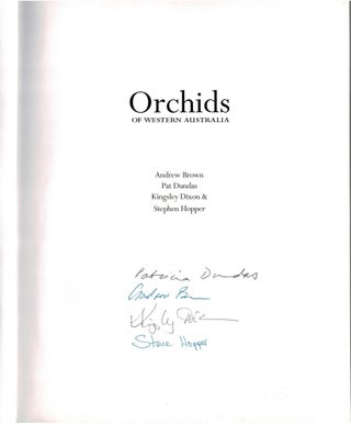 Orchids of Western Australia (Signed by the 3 authors and the illustrator)