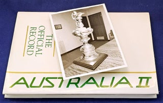 Item #97779 Australia II - The Official Record (with) an original photograph of the America's...
