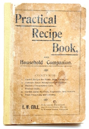 Item #97898 Practical Recipe Book and Household Companion