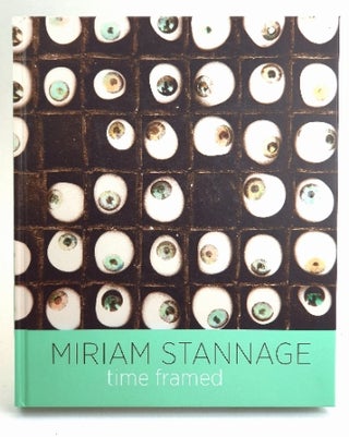 Item #97972 Miriam Stannage: Time Framed. Stannage