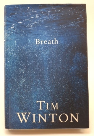 Item #98779 Breath. Tim Winton.