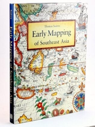 Item #99172 Early Mapping of Southeast Asia. Thomas Suarez