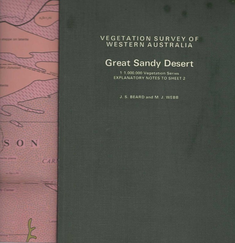 Item #99332 Vegetation Survey of Western Australia, Sheet 2: Great Sandy Desert [book and map]. J. S. Beard, M J. Webb.