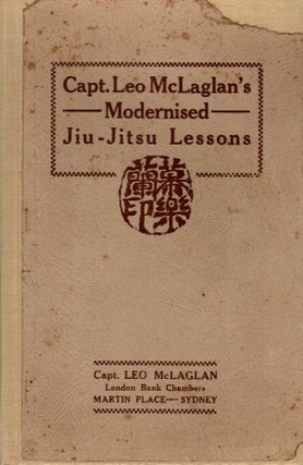 Capt. Leo. McLaglan's Modernised 'Learn As You Look' Jiu-Jitsu Lessons