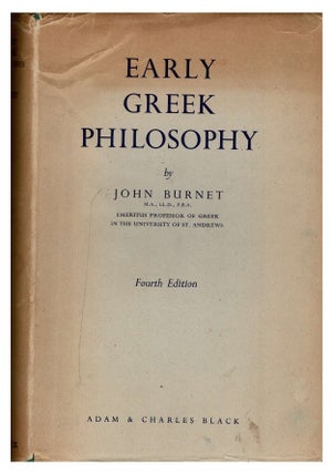 Item #99628 Early Greek Philosophy. John Burnet