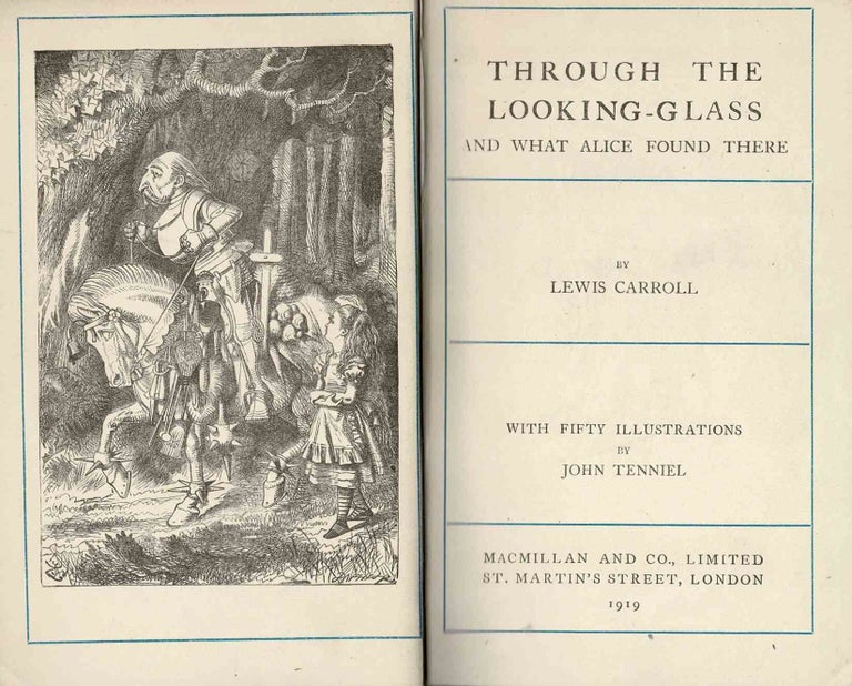 Item #99639 Through the Looking-Glass And What Alice Found There. Lewis Carroll.