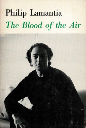 Item #99673 The Blood of the Air. Philip Lamantia