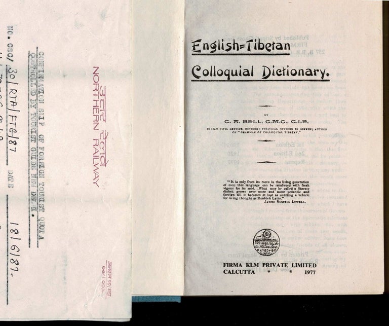 Item #99711 English-Tibetan Colloquial Dictionary [with Indian Northern Railway confirmation slip]. Bell. C. A.