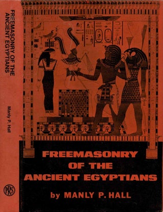 Item #99745 Freemasonry of the Ancient Egyptians: To Which is Added an Interpretation of the...
