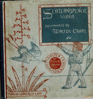 Item #99808 Slate and Pencilvania. Being the Adventures of Dick on a Desert Island. Walter Crane
