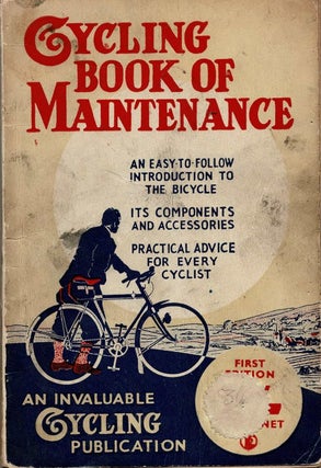 Cycling Book of Maintenance [1st edition, 1945]